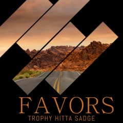 Trophy Hitta Sadge - Favors