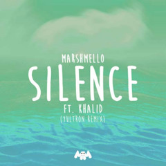 Marshmello - Silence feat. Khalid (YULTRON Remix)