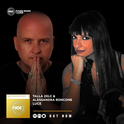 Talla 2XLC & Alessandra Roncone - Luce (Radio Edit)