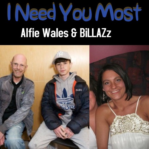 Alfie Walez & BiLLAZz - I Need You Most