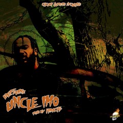 *****Chucky $upreme Exclusive***** Lolifelane - Uncle Imo (Prod. By Hirache)