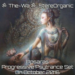 ૐ Apsaras ૐ - Progressive Psytrance Set on October, 2016 Vol.1