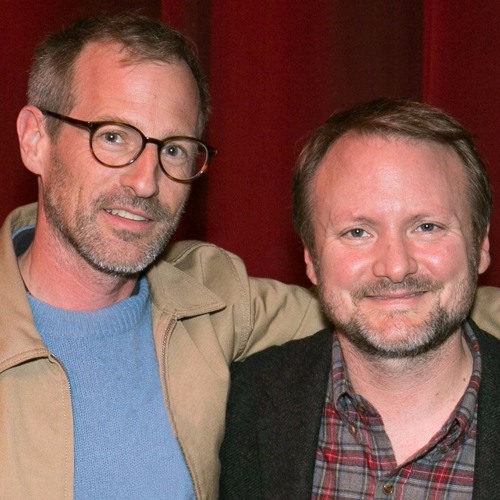 Star Wars: The Last Jedi with Rian Johnson and Spike Jonze (Ep. 123)