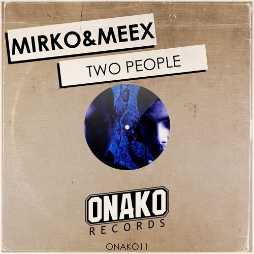 Mirko & Meex - Two People (Original Mix) Preview