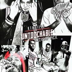 Untouchable Kidnapmix