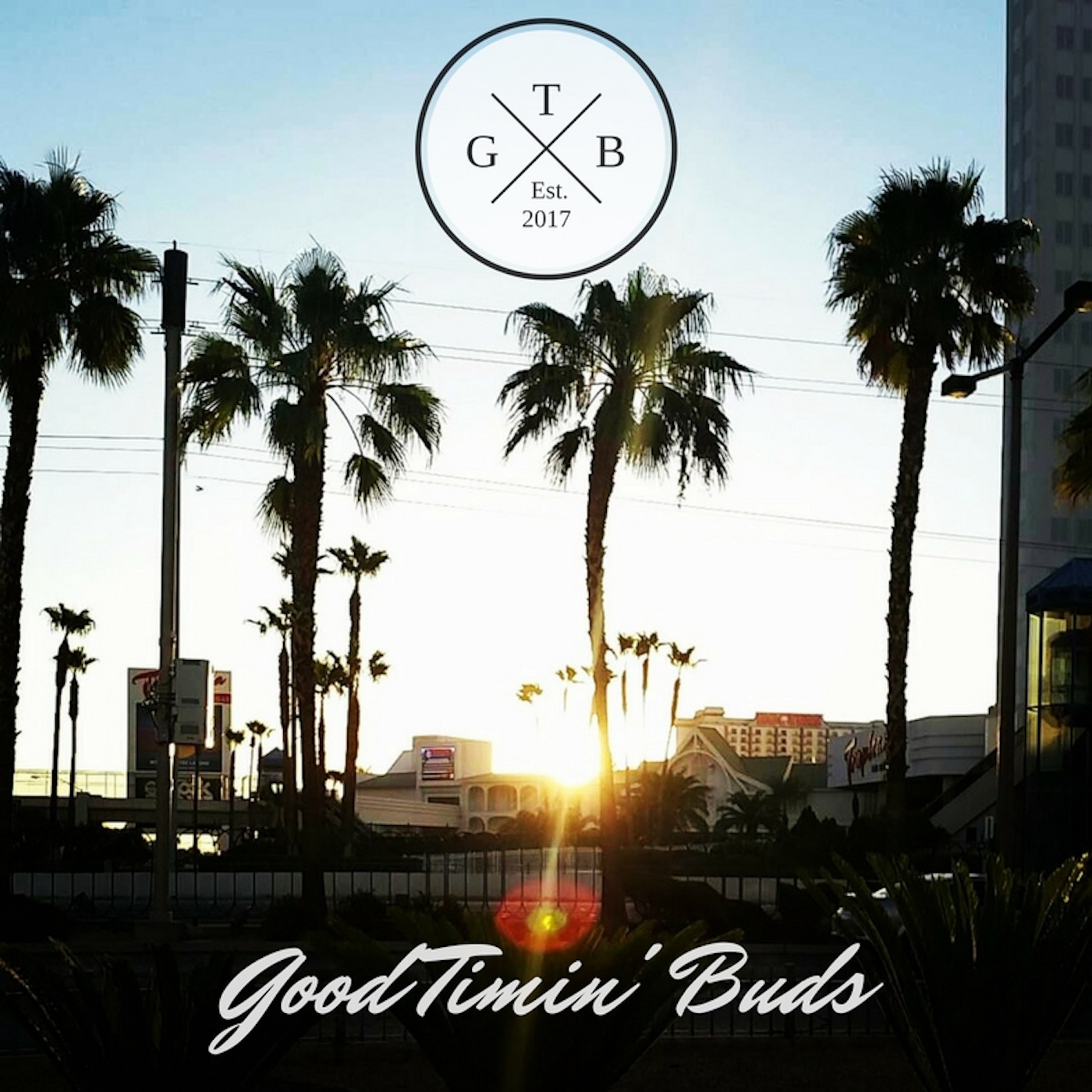 Good Timin\' Buds