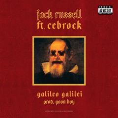 Galileo Galilei feat. Cebrock - Prod. by Goon Boy