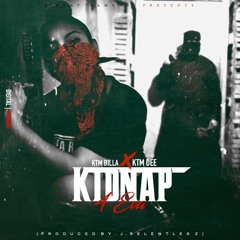 kidnap 4 ever  KTM BILLA x KTM DEE