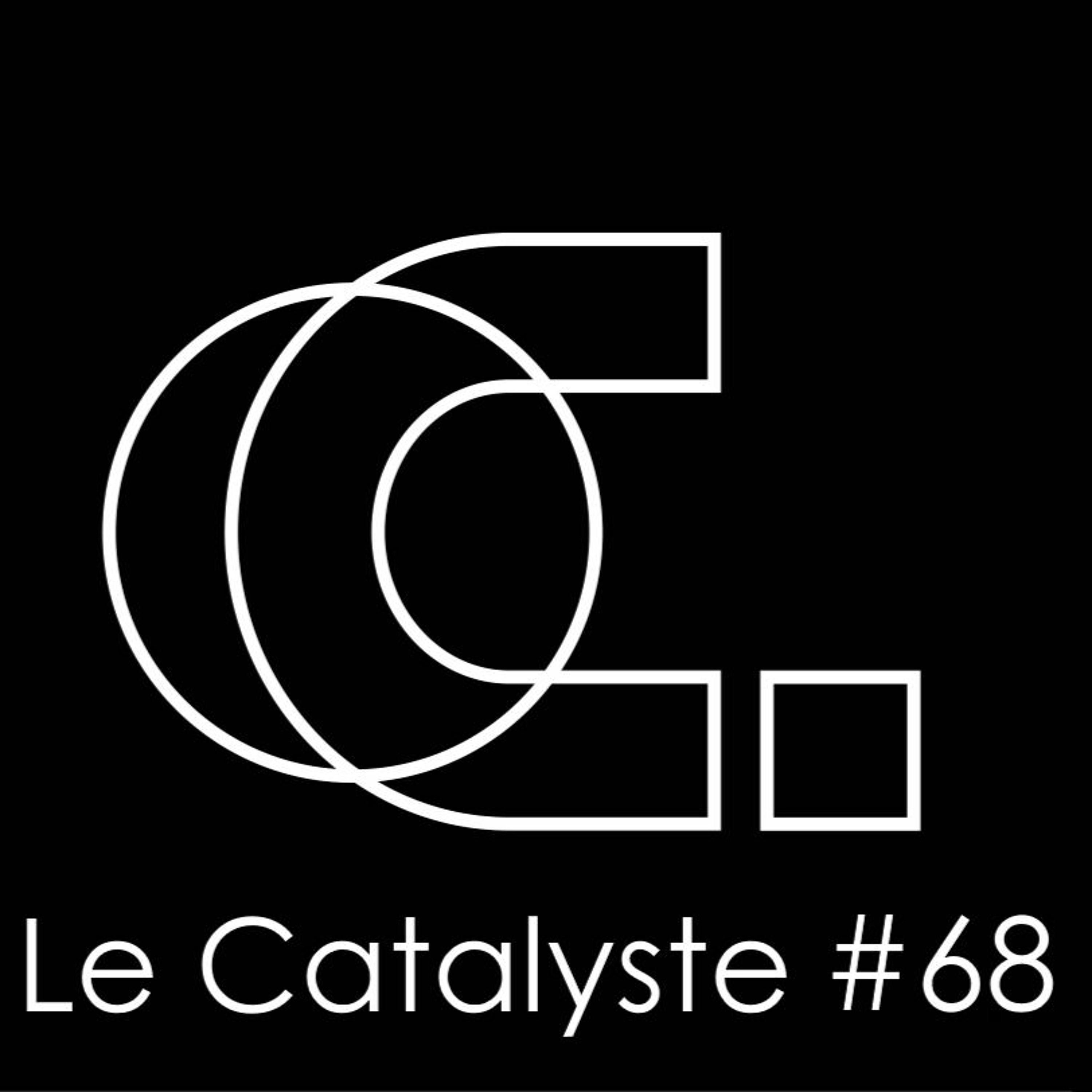 le catalyste #68 RGL, G-prod, Alicia Hush, Shed, Perc, Jay Denham, Rrose episode artwork