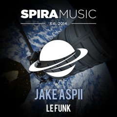 Jake Aspii - Le Funk [Free Download]