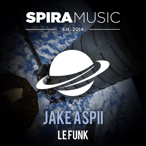 Jake Aspii - Le Funk [Free Download]