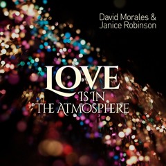 Love Is In The Atmosphere -Ballad Mix 2018