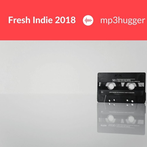 Fresh Indie 2018