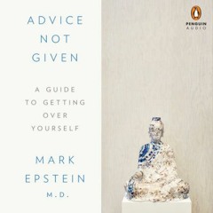 S3 E01: Mark Epstein, Author of Advice Not Given