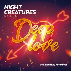 Night Creatures & Nathalia - Deep Love (Original Mix)