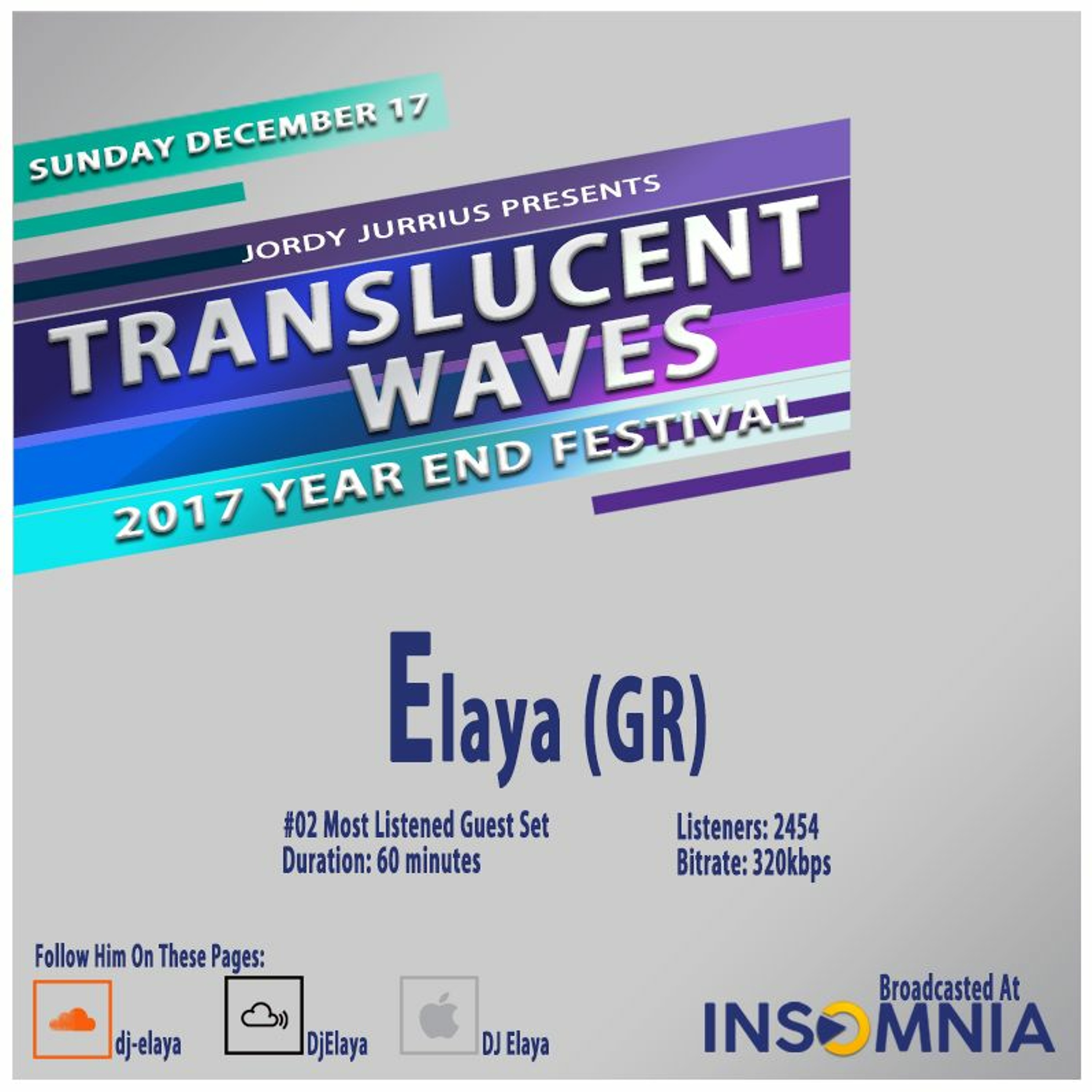 Elaya: Live  @ Translucent waves year end festival (17-12-17) Broadcasted on  INSOMNIA FM. episode artwork