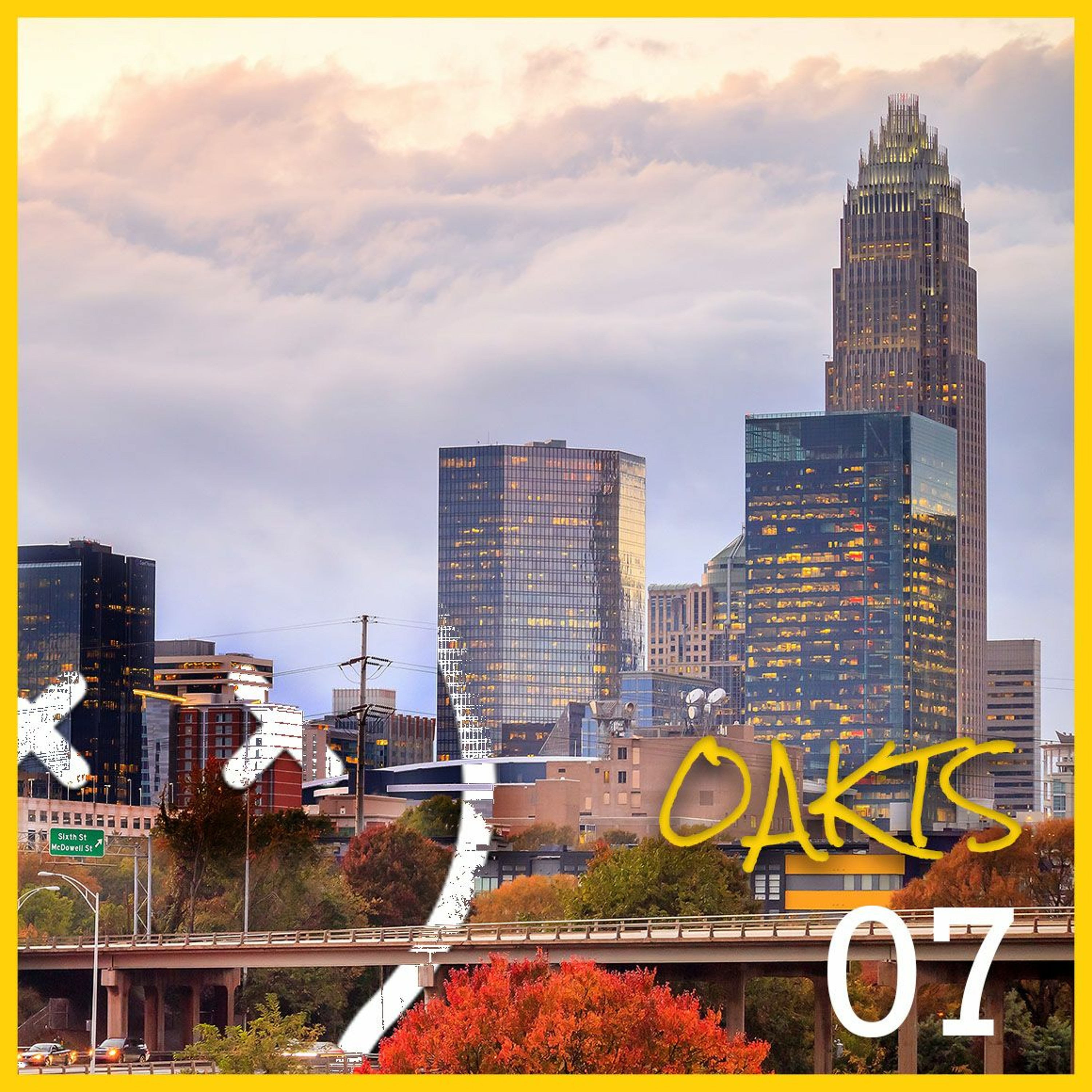 Show #07 - OAKTOWNSOUL episode artwork