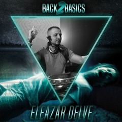 Eleazar Delve @ Back to Basics - Abduction (LIVE) 2017