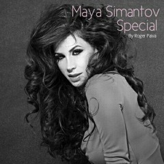 MAYA SIMANTOV SPECIAL By Roger Paiva