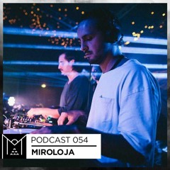Mantra Collective Podcast 054 - Miroloja