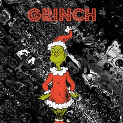 Grinch ( Metro Boomin , G-Eazy , Logic , TM88 type beat)