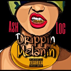 Drippin Melanin