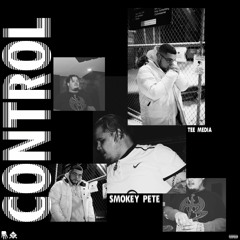 "Control" feat. Tee Media (Prod. by ADOTHEGOD x Ricanthadeus)