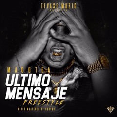 Ultimo Mensaje Freestyle (Mixed By RudyGs)