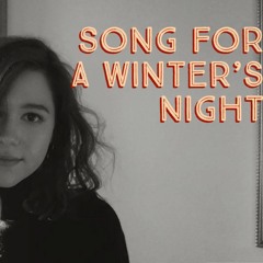 "Song For A Winter's Night" by Gordon Lightfoot (Cover) by Shealeigh