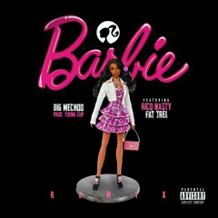 Barbie (Feat. Fat Trel and Rico Nasty)