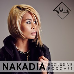 Nakadia // Exclusive Podcast