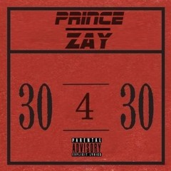 Zay & Prince - Last Call