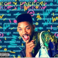 MAKIN MOVE$ [PROD. FLY MELODIES] ROE X FARROW