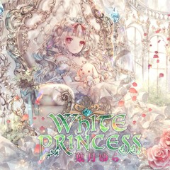 White Princess_試聴