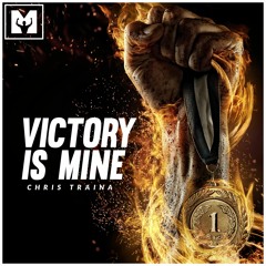 Victory Is Mine (Motivational Speech) [Zeus Edition]