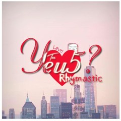 Rhymastic - YEU5 (TEZDY Remix)[Free Download]