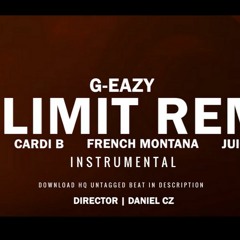 (Instrumental)G-Eazy - No Limit REMIX ft. A$AP Rocky, Cardi B, French Montana, Juicy J, Belly FREE