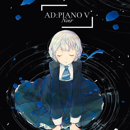 Stream [DVSP-0189]AD:PIANO V Noir Crossfade by DiverseSystem