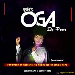Big Oga - Peace