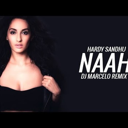 hardy sandhu naah song mp3 download