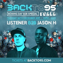 DJ Listener  Backto95 Boxing Day b2b Special Promo Mix