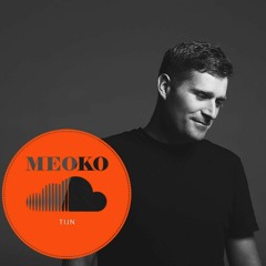 MEOKO Exclusive Podcast: TIJN
