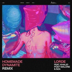 Lorde- Homemade Dynamite [IRACI Remix]