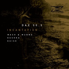 DAE50.5 - Incantation EP - Various Artists (Limited 12" Vinyl & Digital )