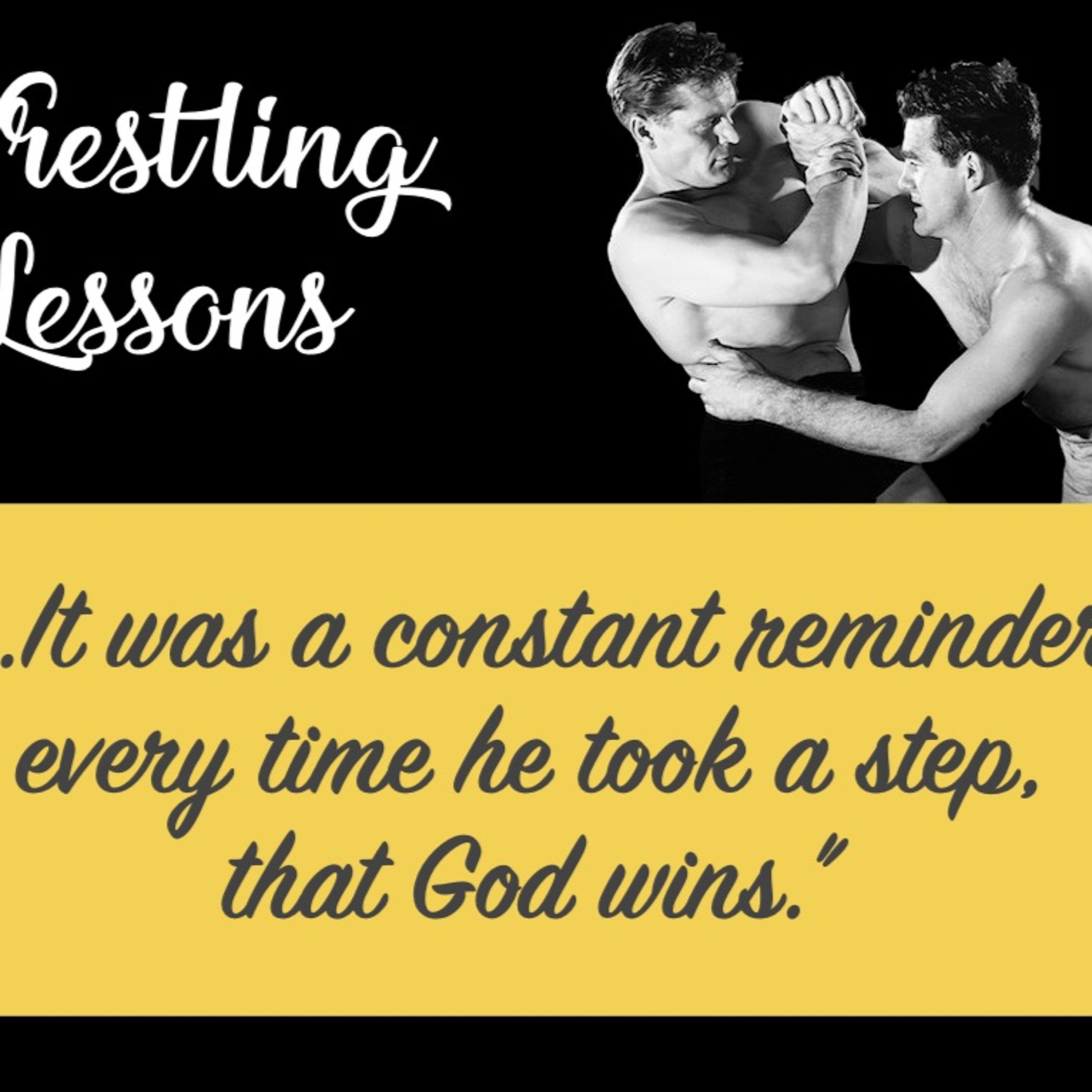 Wrestling Lessons Part Three episode artwork