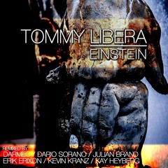 Tommy Libera - Einstein /// Club Mix /// FREE DOWNLOAD ///