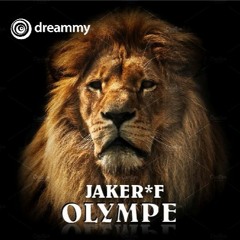 JAKER F - OLYMPE - ORIGINAL MIX ( 20/12/2017)