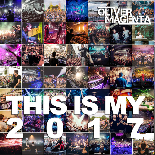 This Is My 2017 (yearmix)