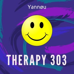 Yannøu - Therapy 303 [FREE DOWNLOAD]