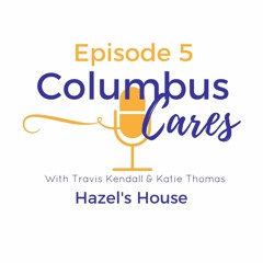 Episode 5 - Hazel's House